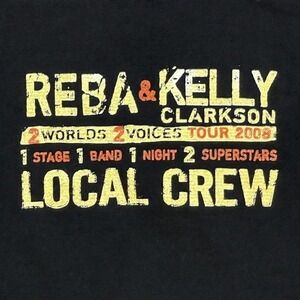 Reba & Kelly Clarkson 2 Worlds 2 Voices Tour 2008 Local Crew T-Shirt Tee Size XL